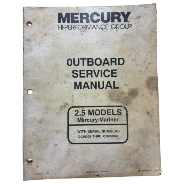 Mercury/Mariner 90-815595-1, 2.5 Models Outboard Service Manual (1994) - Max Marine Outlet